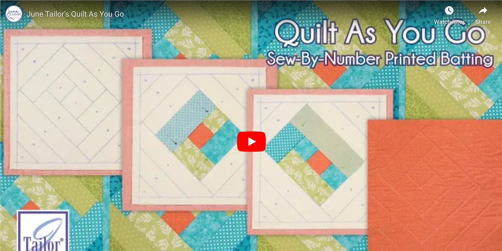 June Tailor's Quilt as you Go